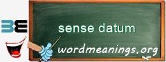 WordMeaning blackboard for sense datum